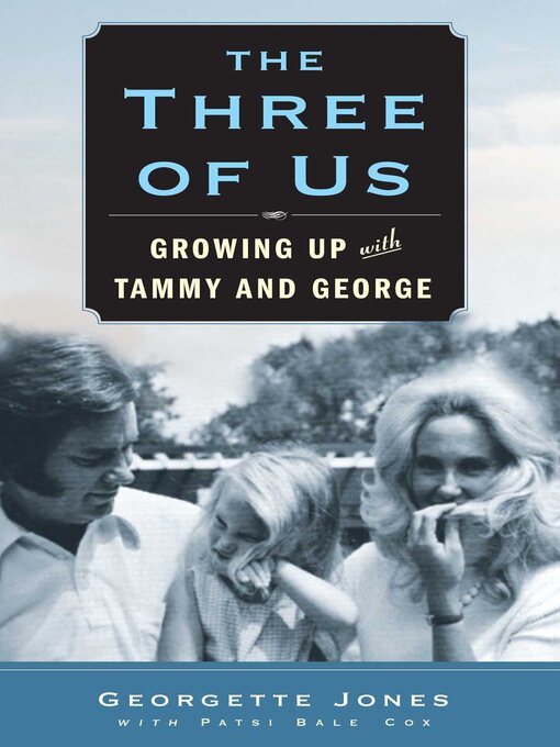 Title details for The Three of Us by Georgette Jones - Available